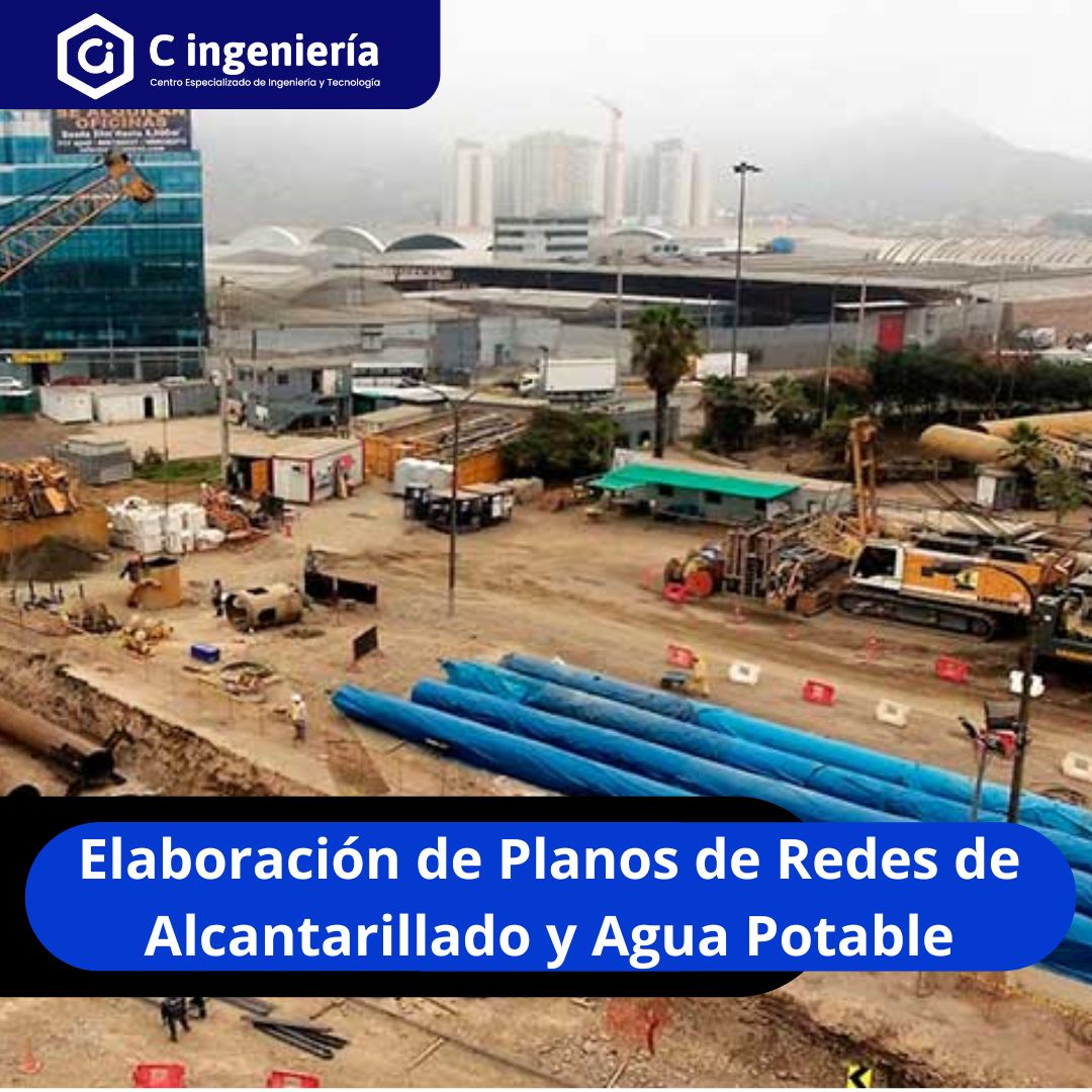 Elaboración de Planos de Redes de Alcantarillado y Agua Potable