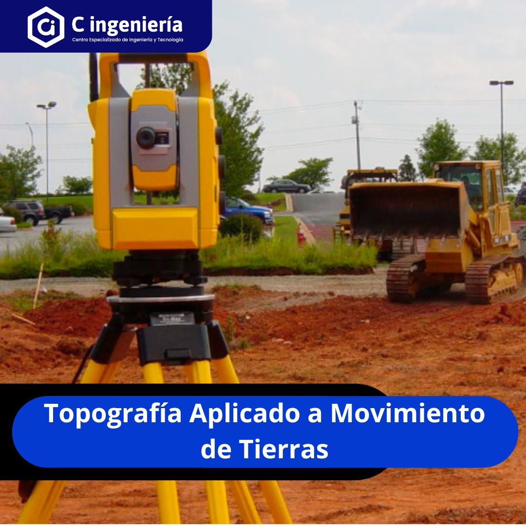 Topografía Aplicado a Movimiento de Tierras