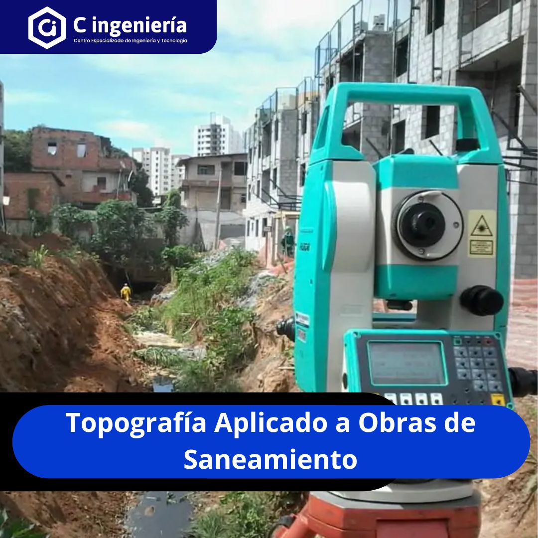 Topografía Aplicado a Obras de Saneamiento