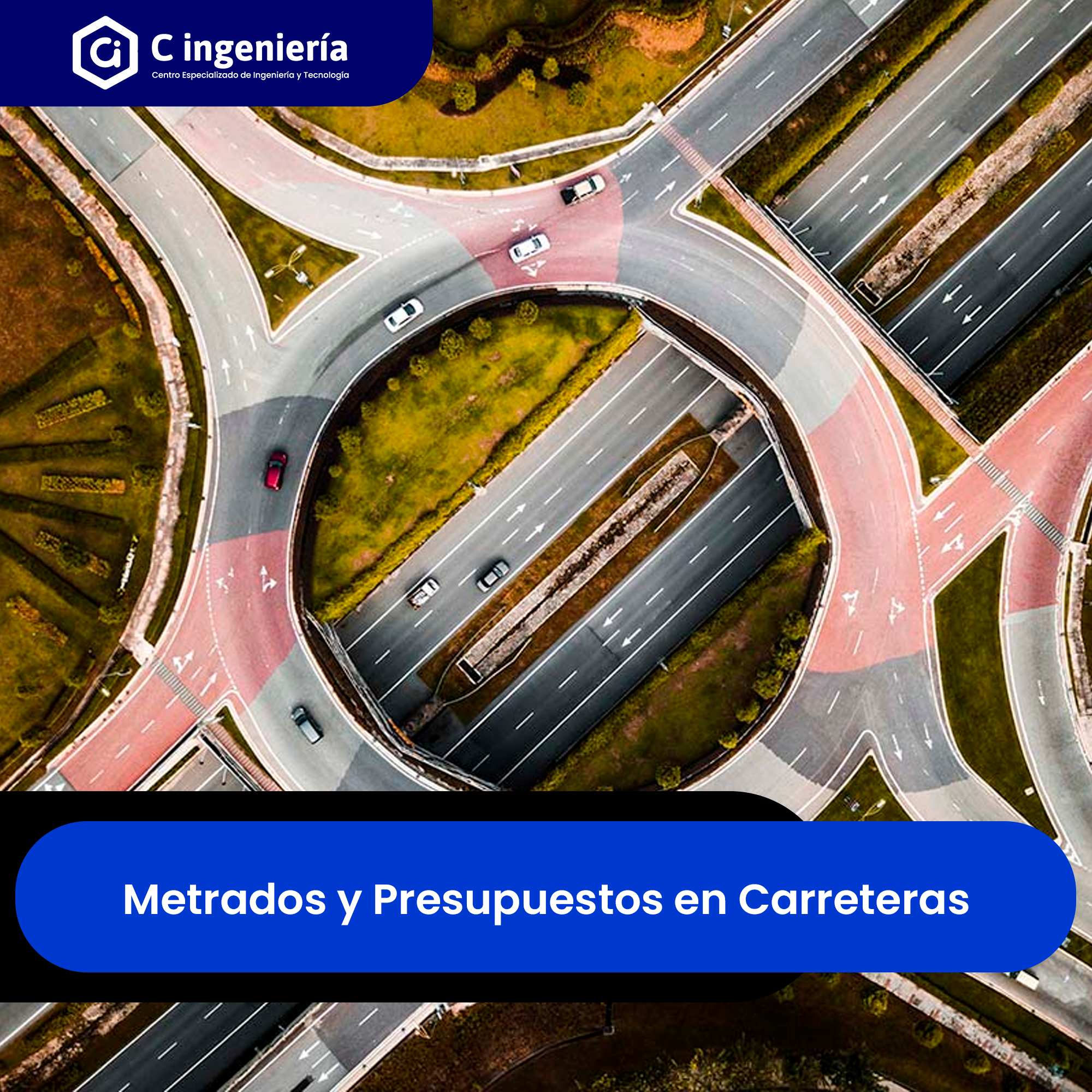 Metrados y Presupuestos en Carreteras