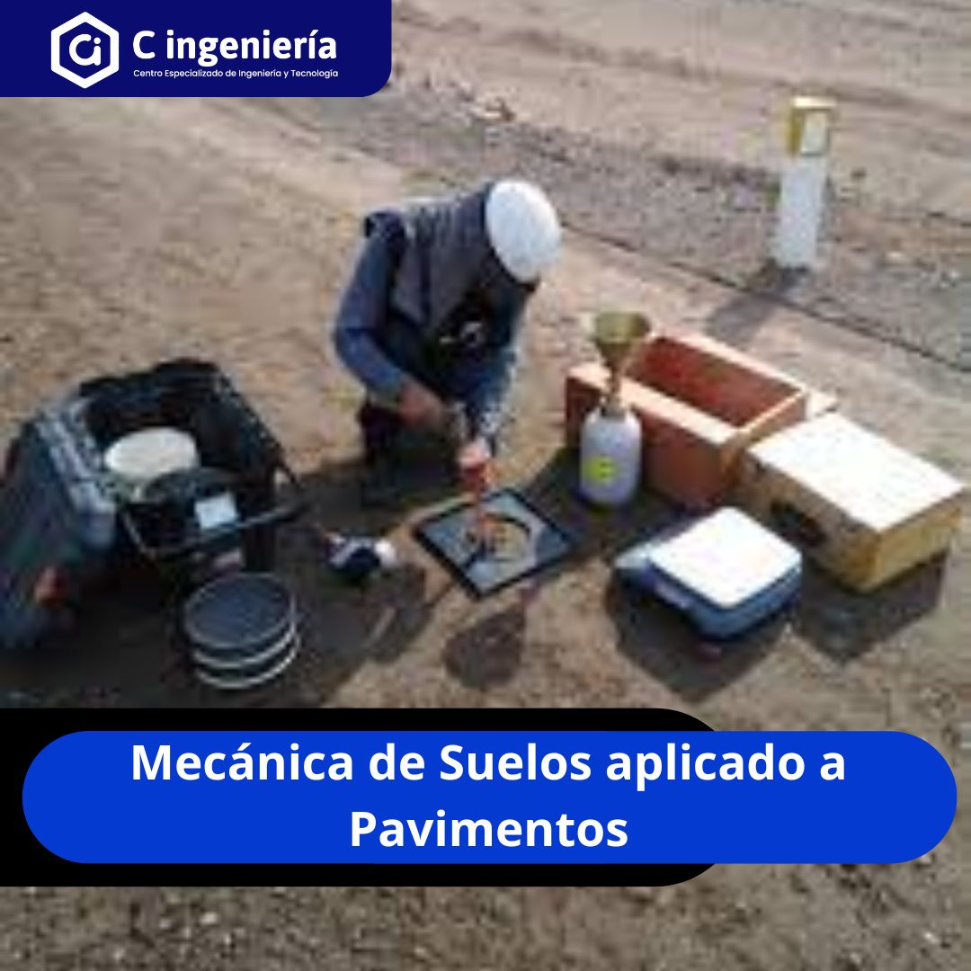 Mecánica de Suelos aplicado a Pavimentos