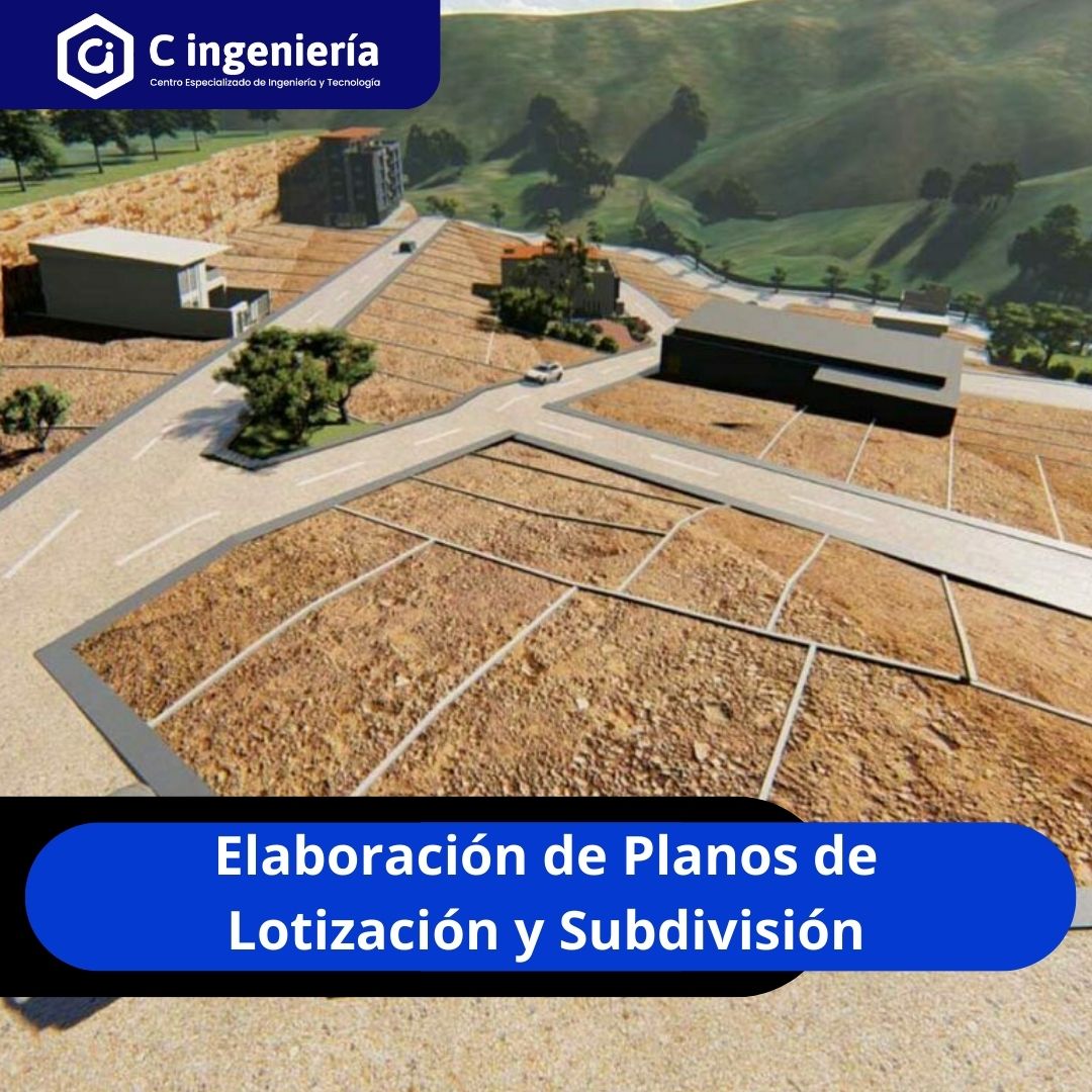 Elaboración de Planos de Lotización y Subdivisión