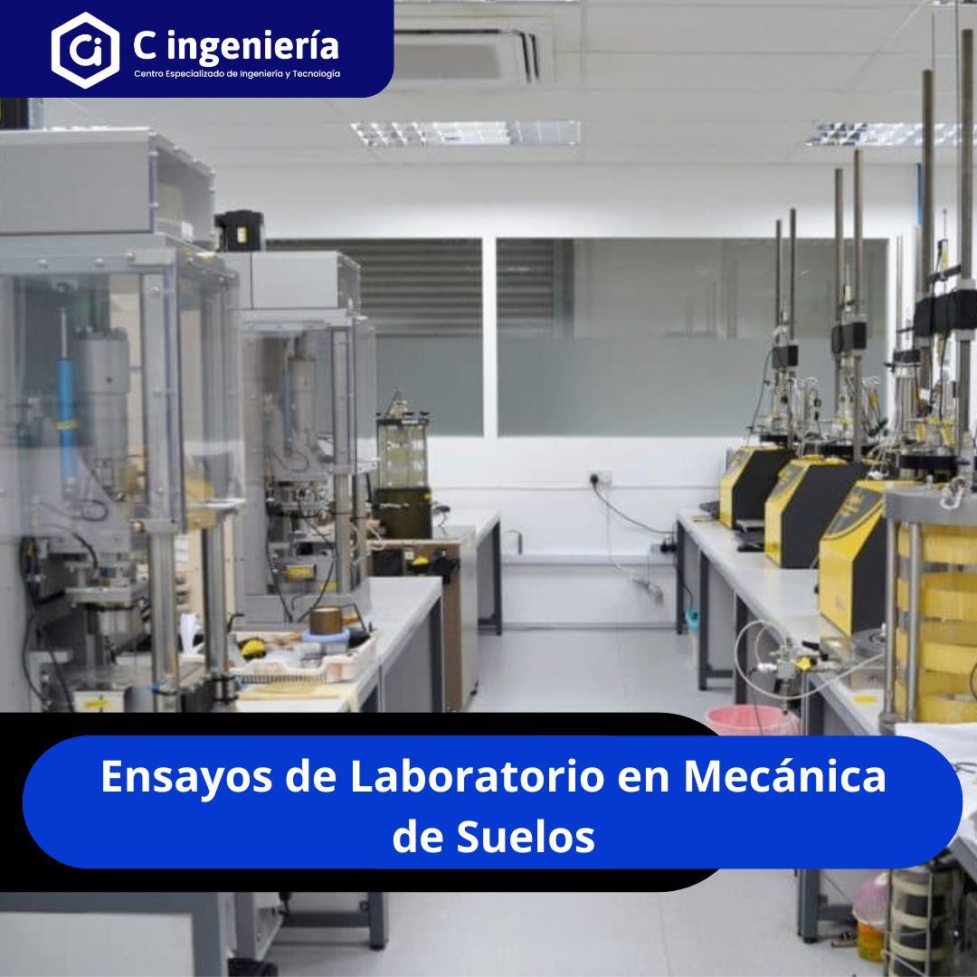 Ensayos de Laboratorio en Mecánica de Suelos