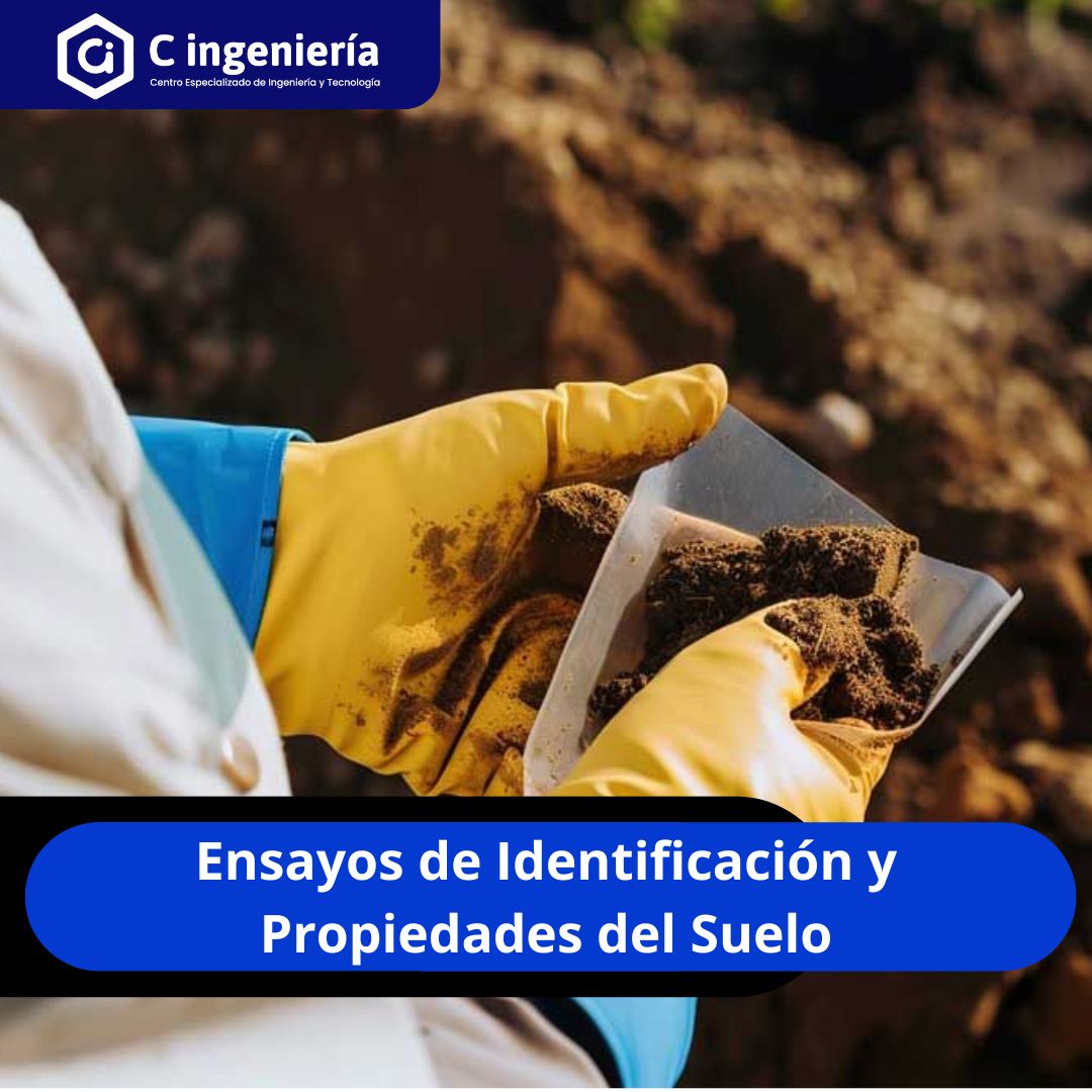 Ensayos de Identificación y Propiedades del Suelo