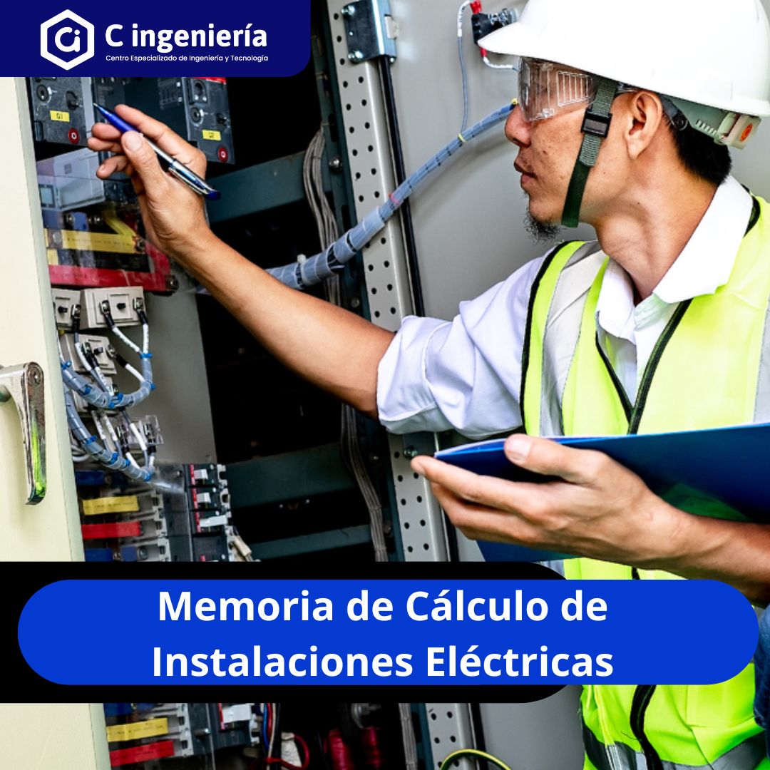 Memorias de Cálculo de Instalaciones Eléctricas en Edificaciones