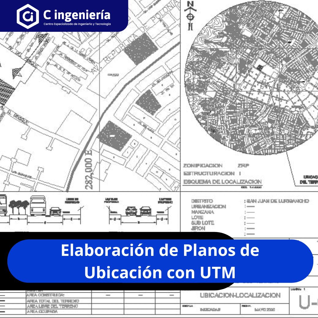 Elaboración de Planos de Ubicación con UTM
