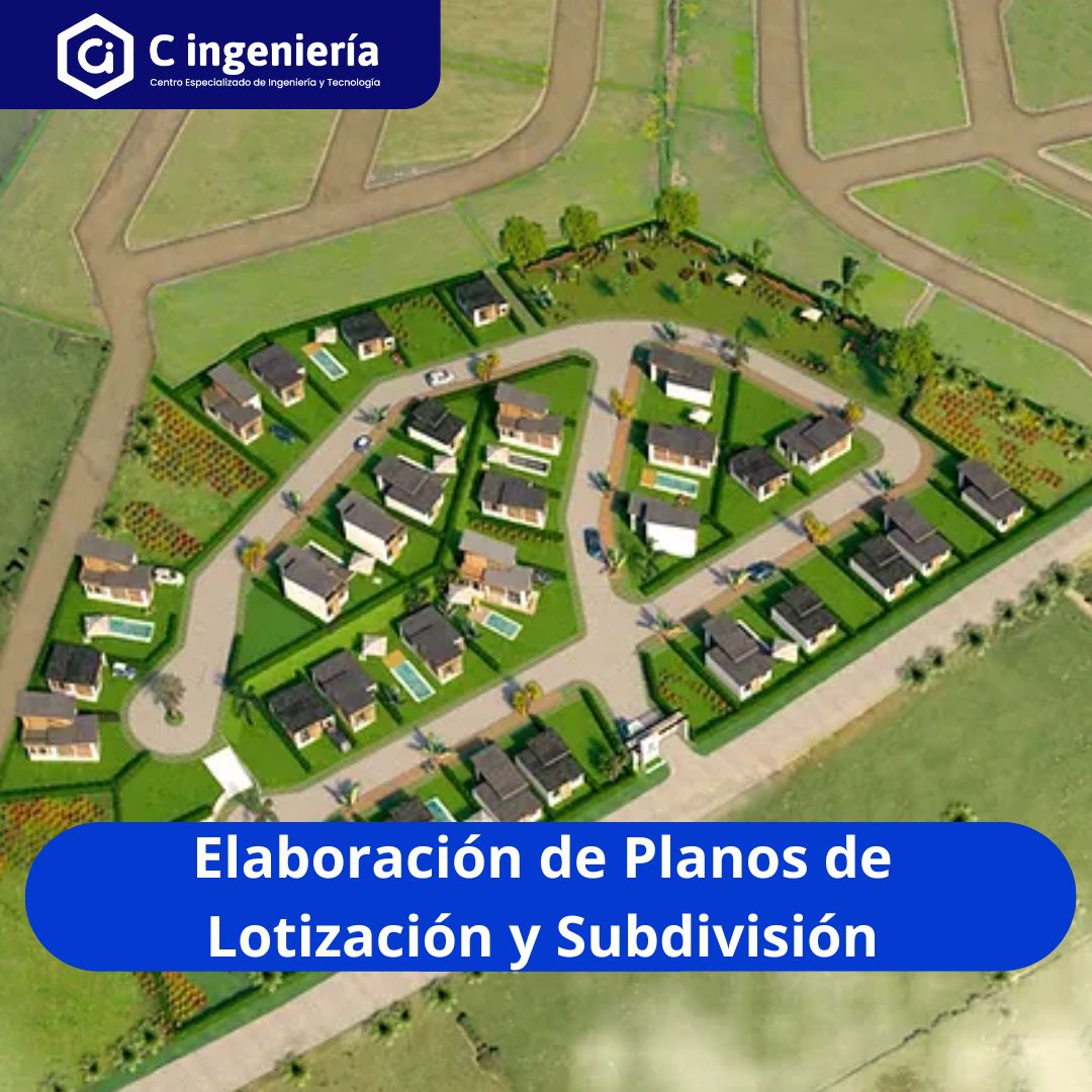 Elaboración de Planos de Lotización y Subdivisión