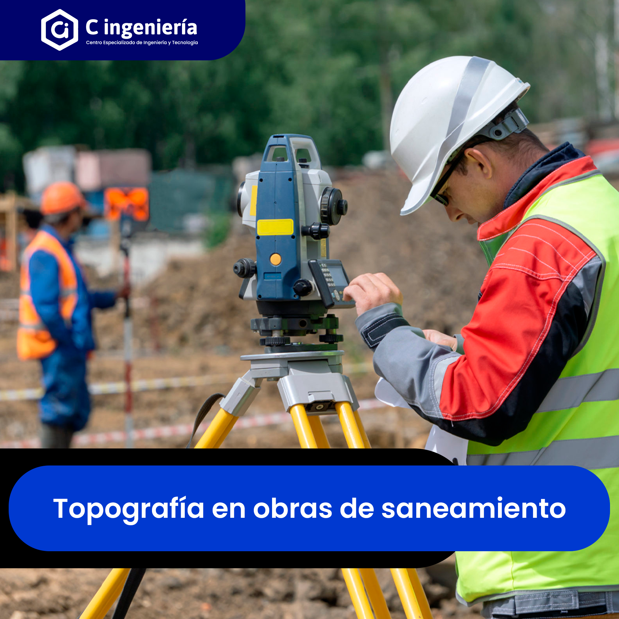 Topografía en Obras de Saneamiento