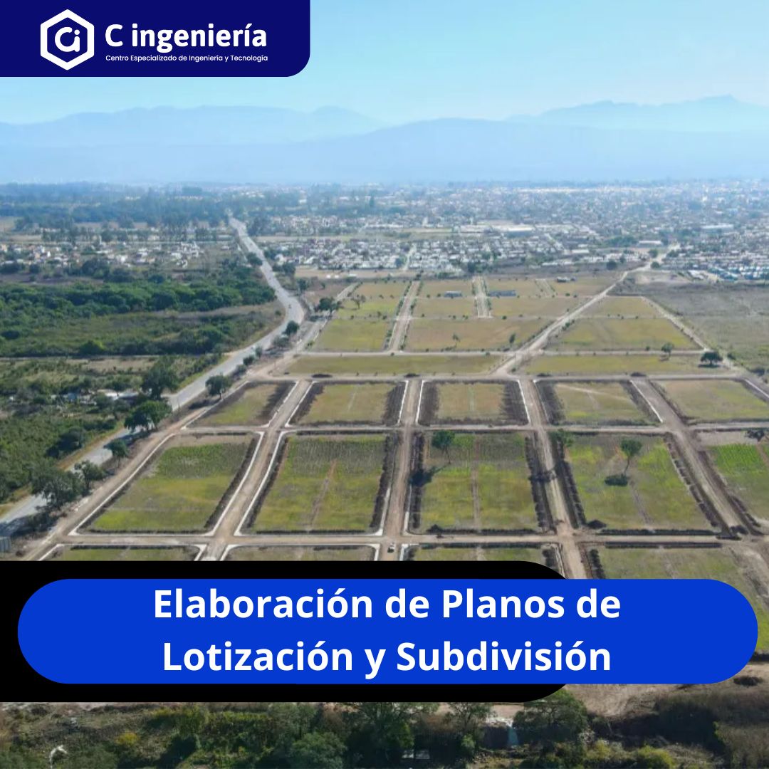 Elaboración de Planos de Lotización y Subdivisión