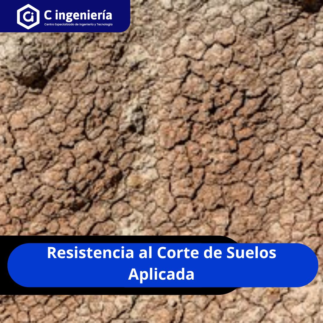 Resistencia al Corte de Suelos Aplicada