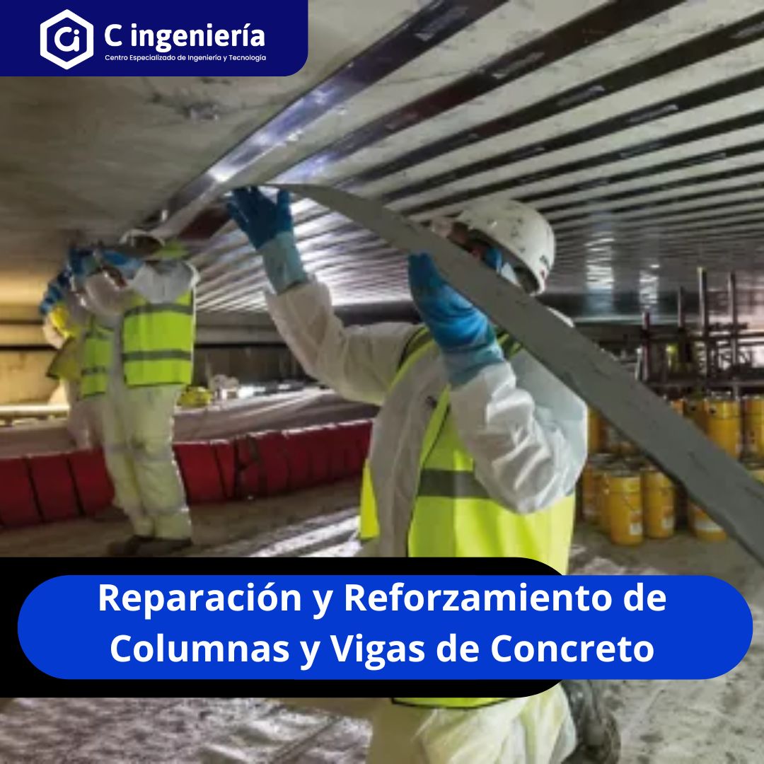 Reparación y Reforzamiento de Columnas y Vigas de Concreto