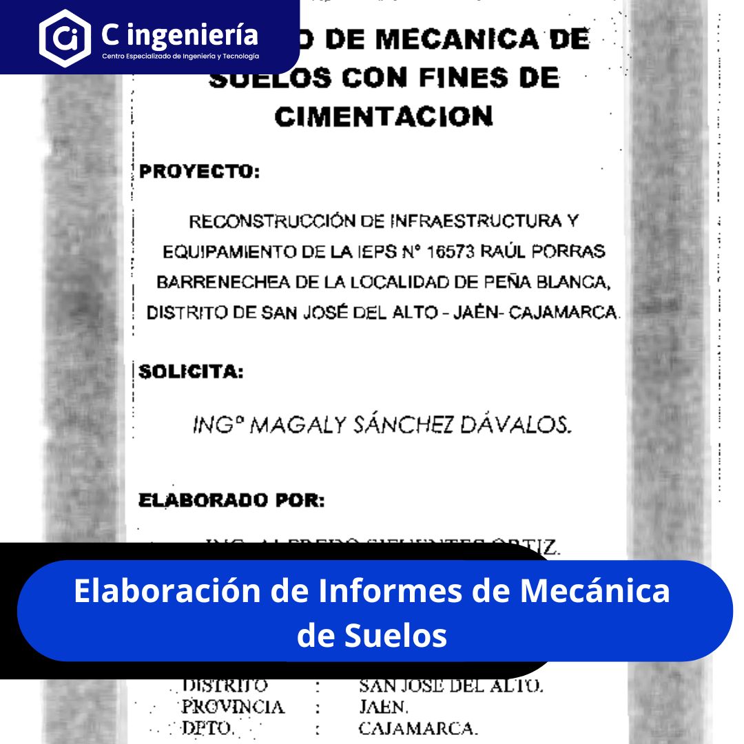 Elaboración de Informes de Mecánica de Suelos