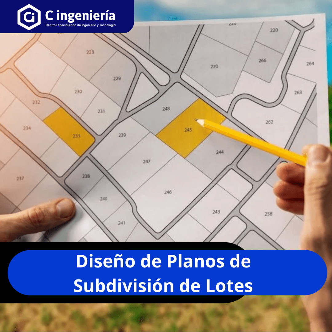 Diseño de Planos de Subdivisión de Lotes