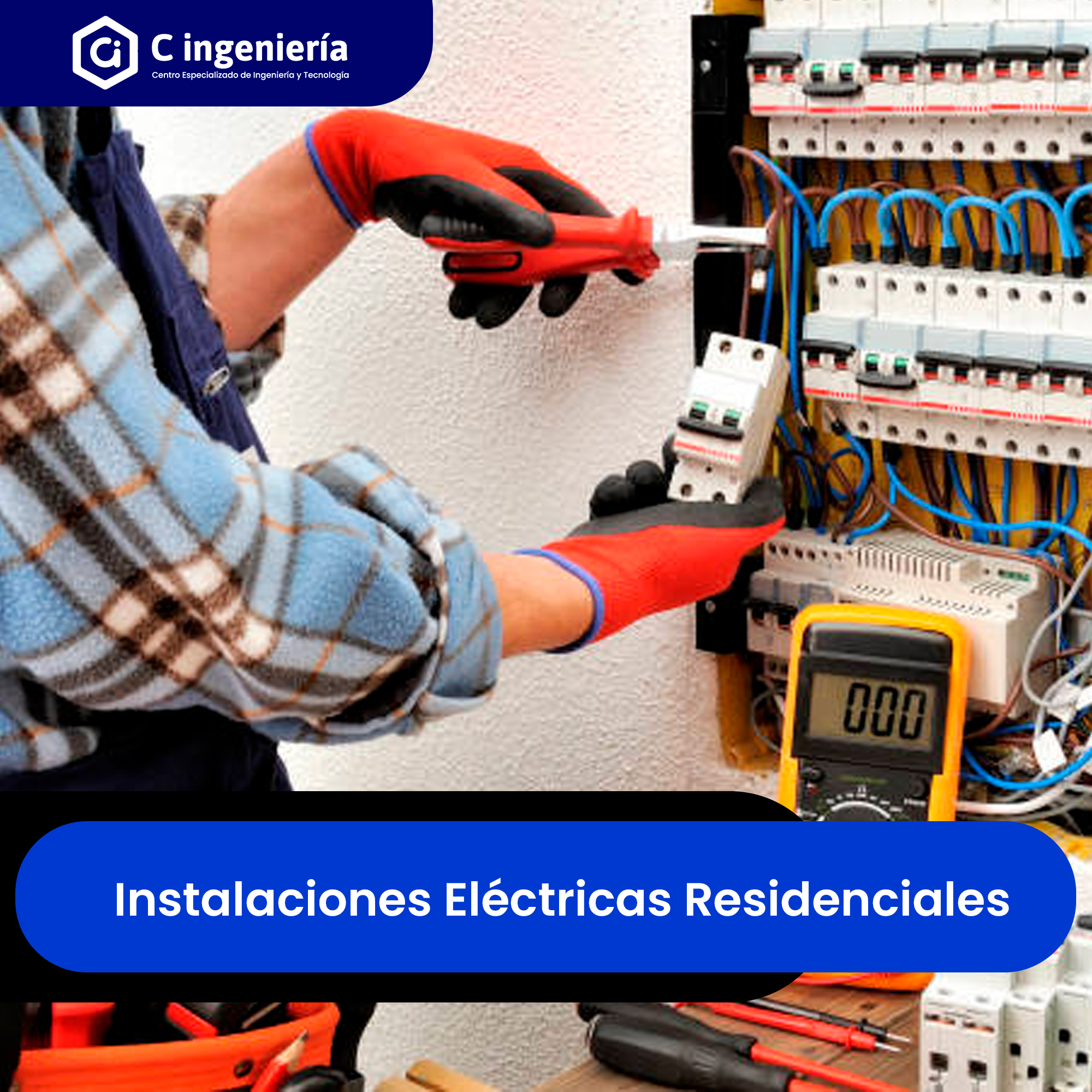 Instalaciones Eléctricas Residenciales