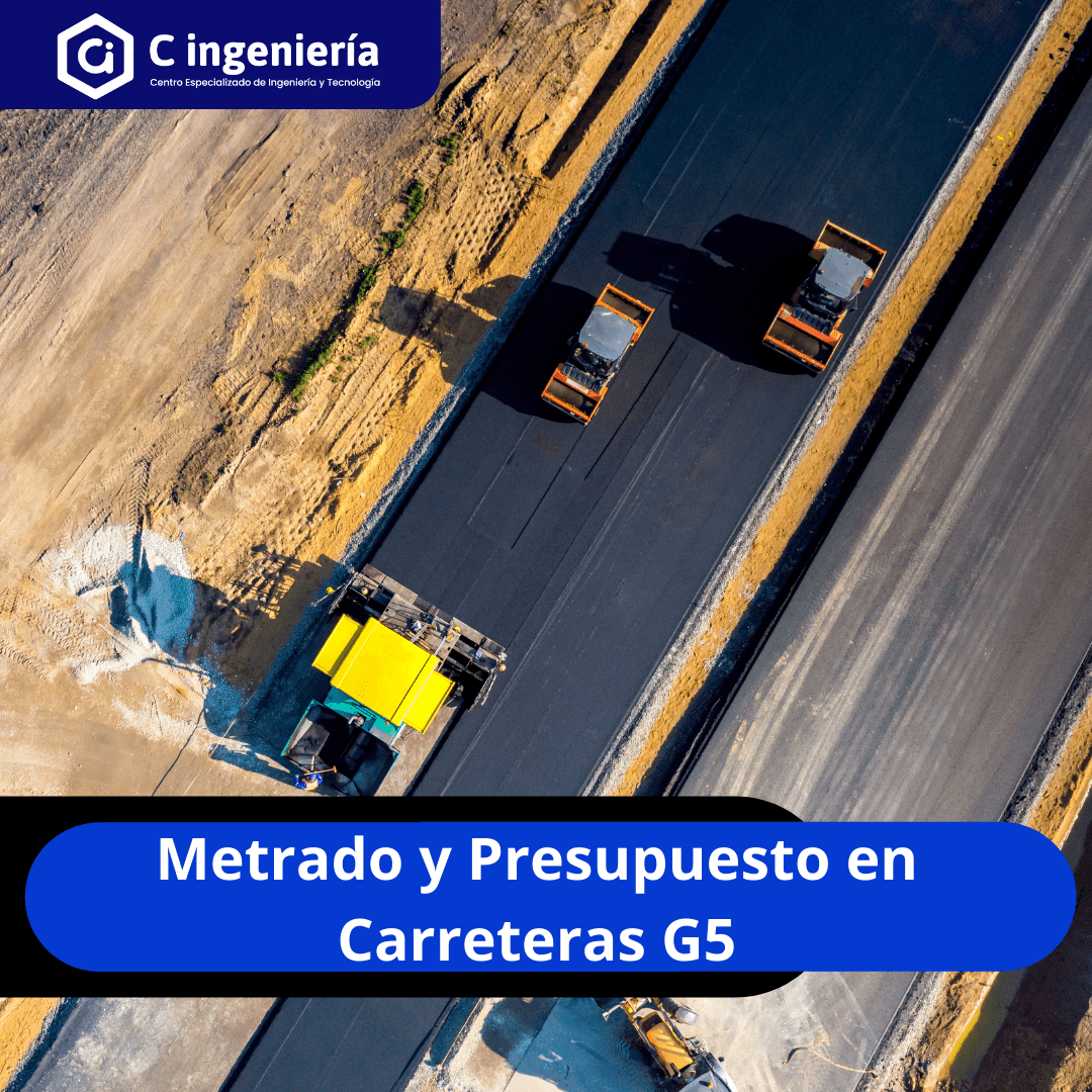 Metrado y Presupuesto en Carreteras