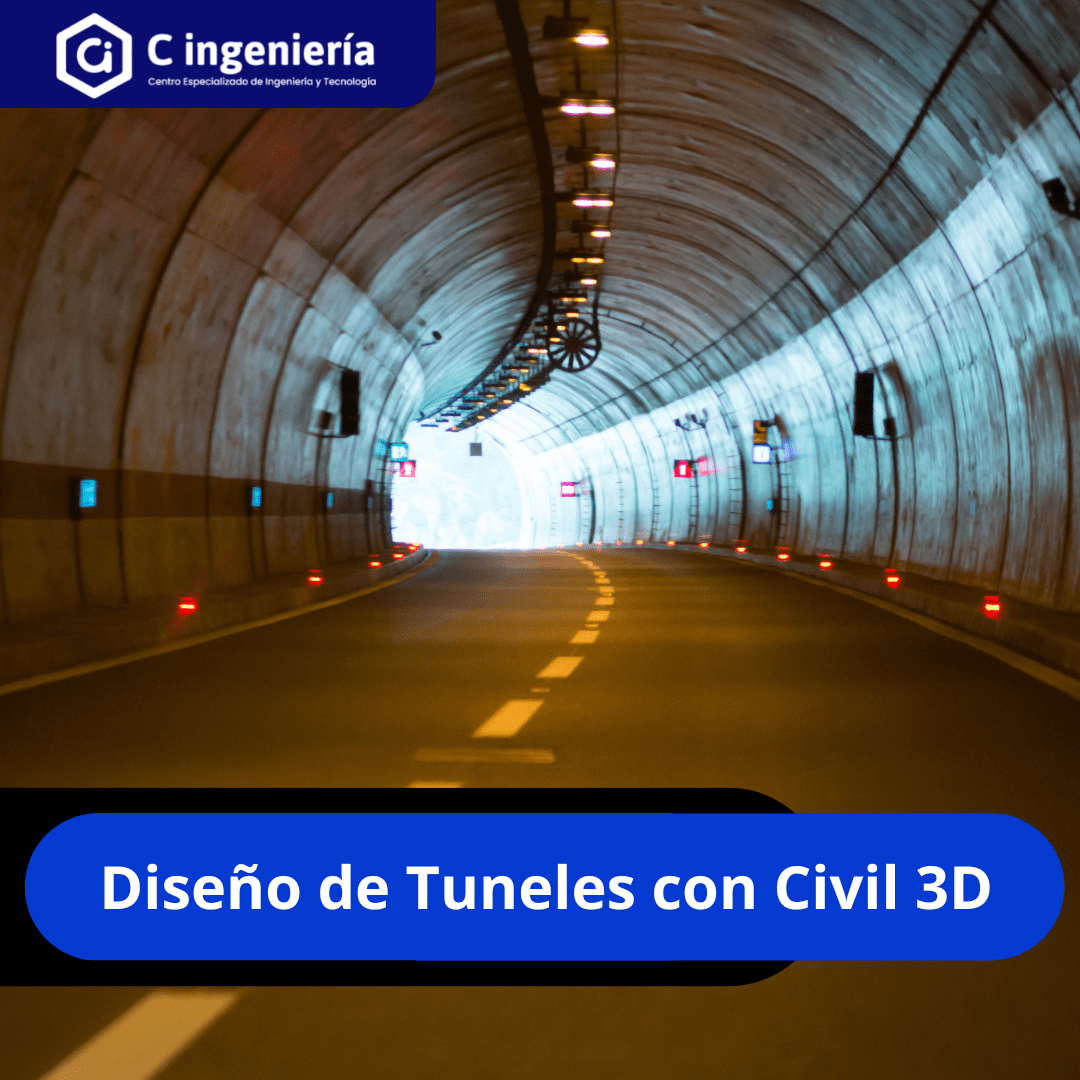 Diseño de Túneles con Civil 3D