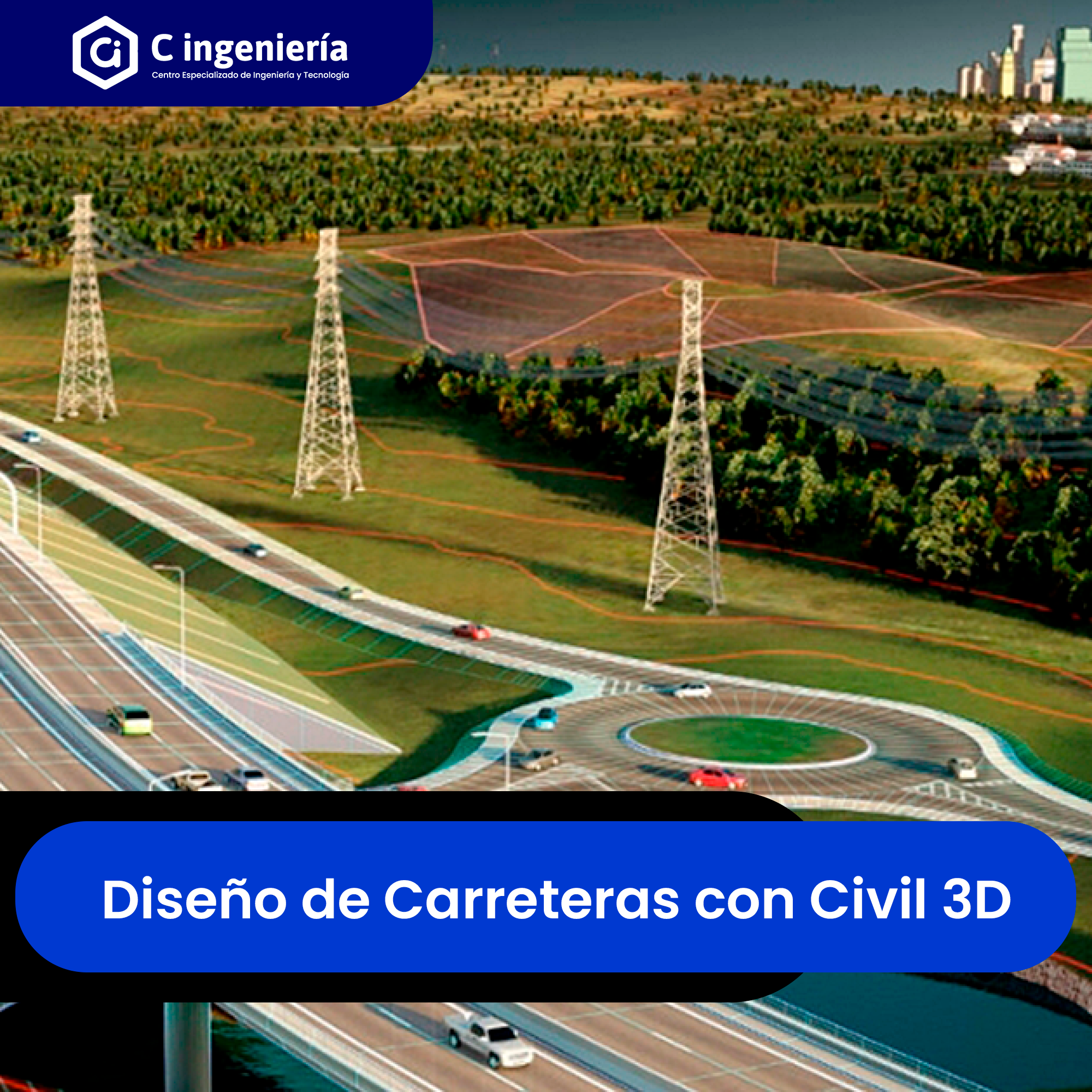 Diseño de Carreteras con Civil 3D