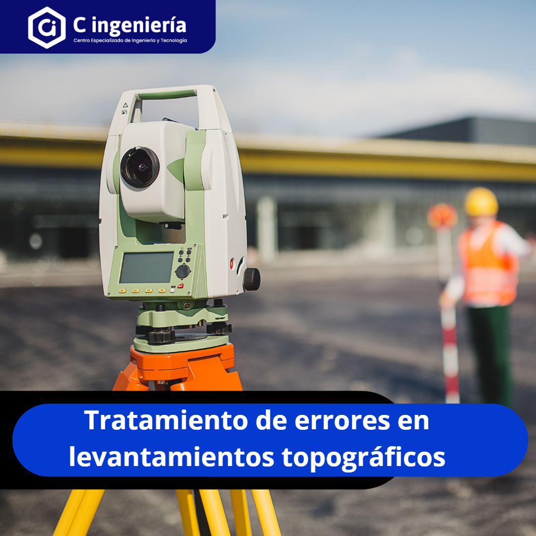 Tratamiento de Errores en Levantamientos Topográficos