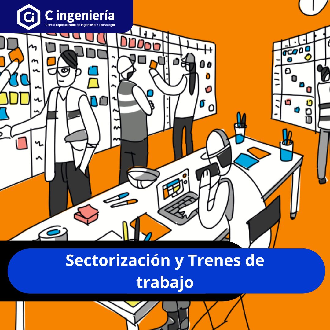 Sectorización y Trenes de Trabajo