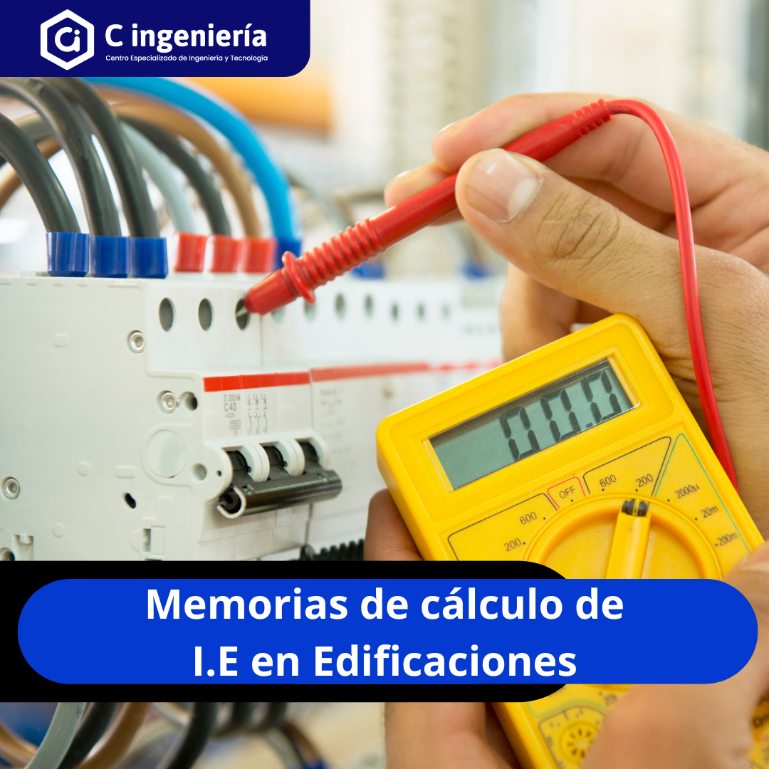 Memorias de Cálculo de Instalaciones Eléctricas en Edificaciones