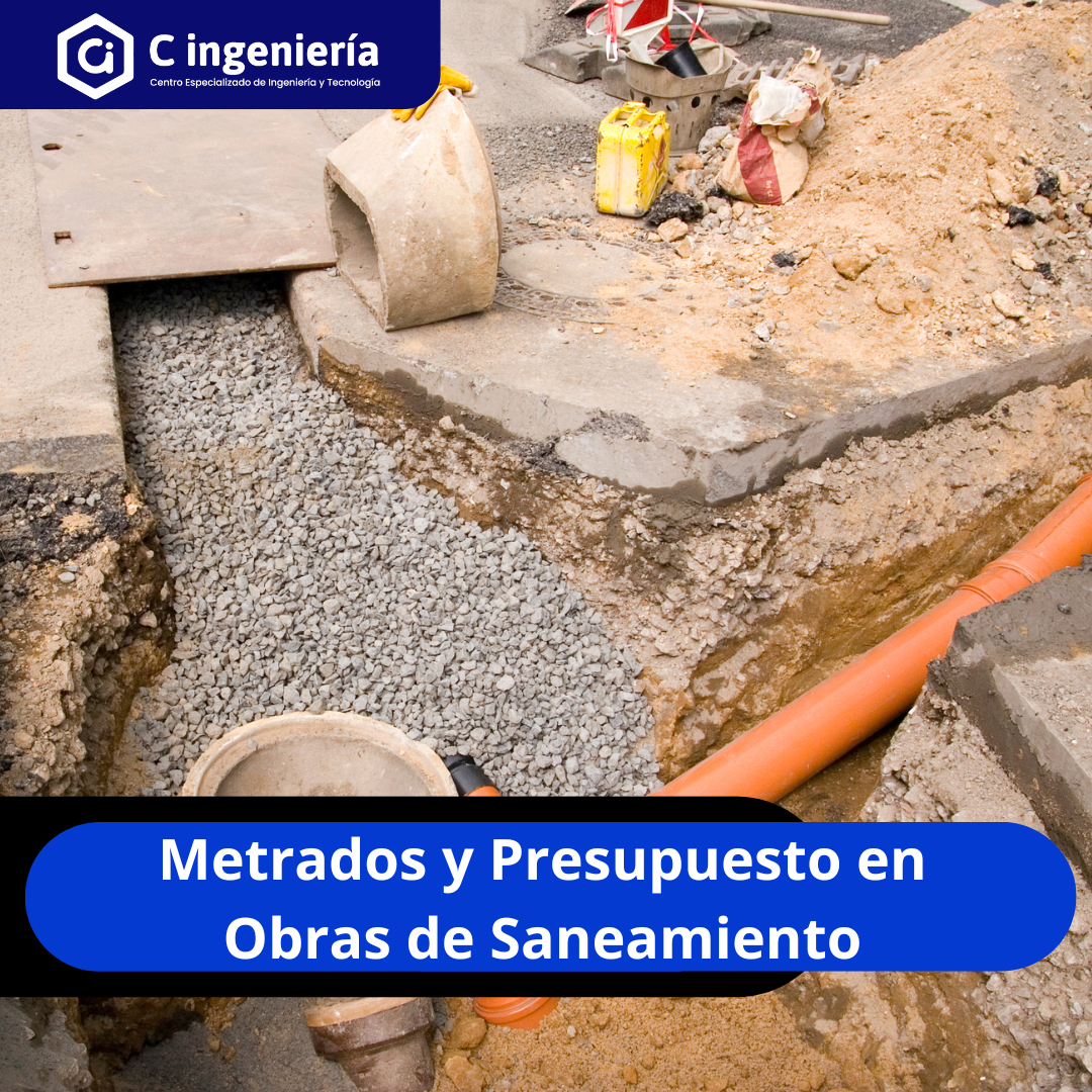 Metrados y Presupuesto en Obras de Saneamiento