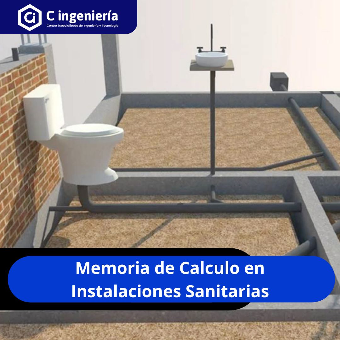 Memoria de Cálculo en Instalaciones Sanitarias