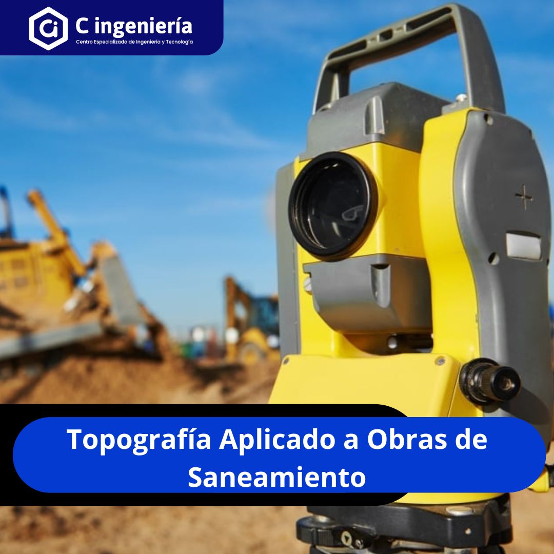 Topografía Aplicado a Obras de Saneamiento