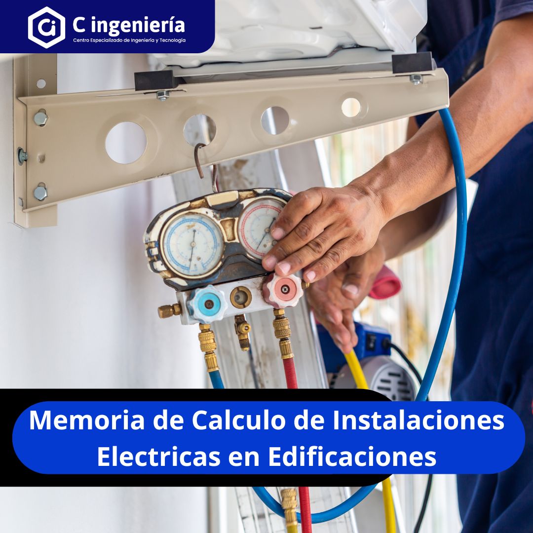 Memoria de Calculo de Instalaciones Eléctricas en Edificaciones