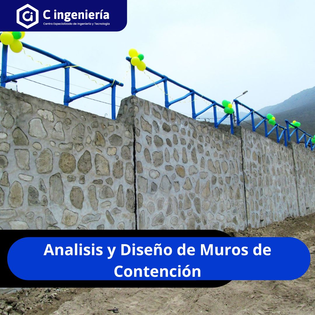 Analisis y Diseño de Muros de Contención