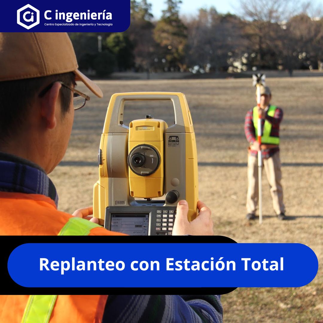 Replanteo con Estación Total