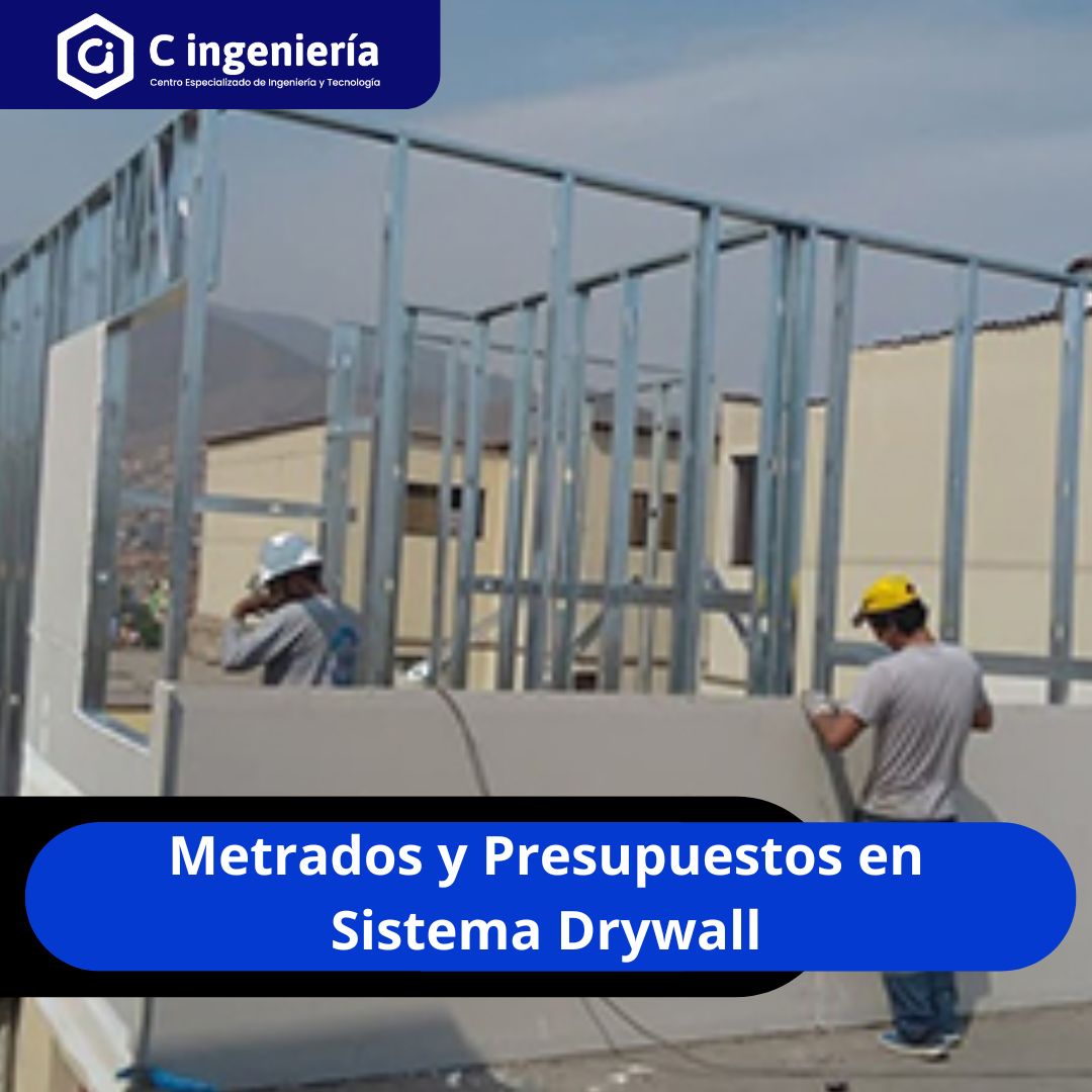 Metrados y Presupuestos en Sistema Drywall