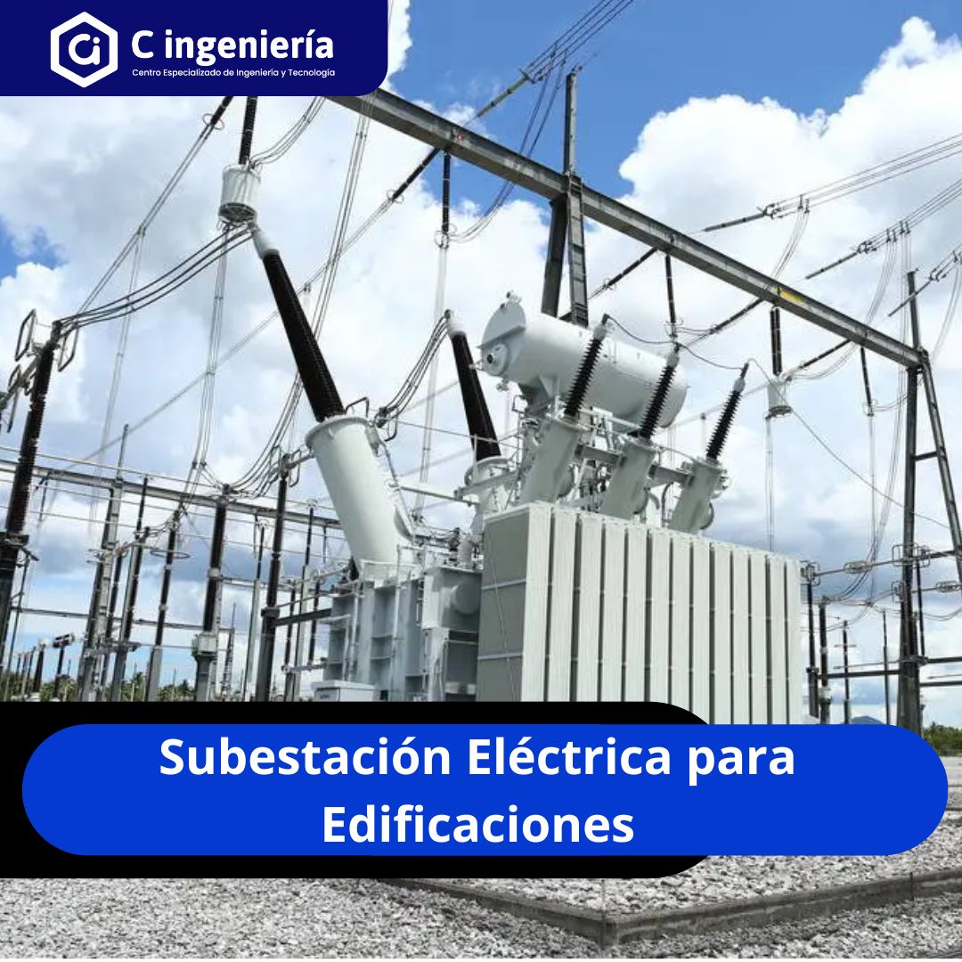 Subestación Eléctrica para Edificaciones
