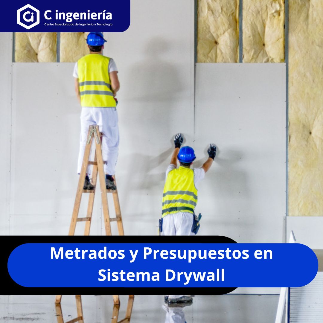 Metrados y Presupuestos en Sistema Drywall
